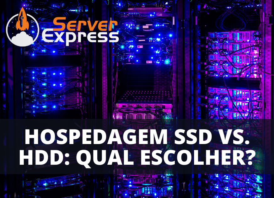 Hospedagem SSD vs HDD!