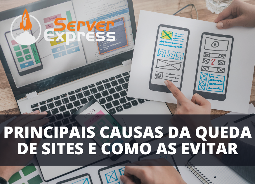 Motivos de Queda do site!