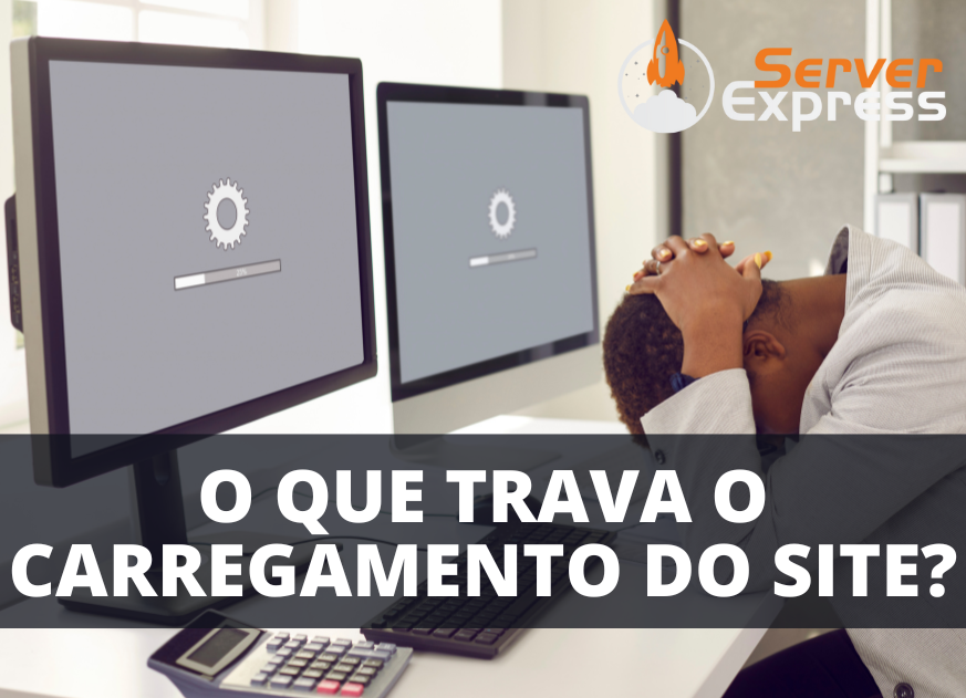 Carregamento do site travado!