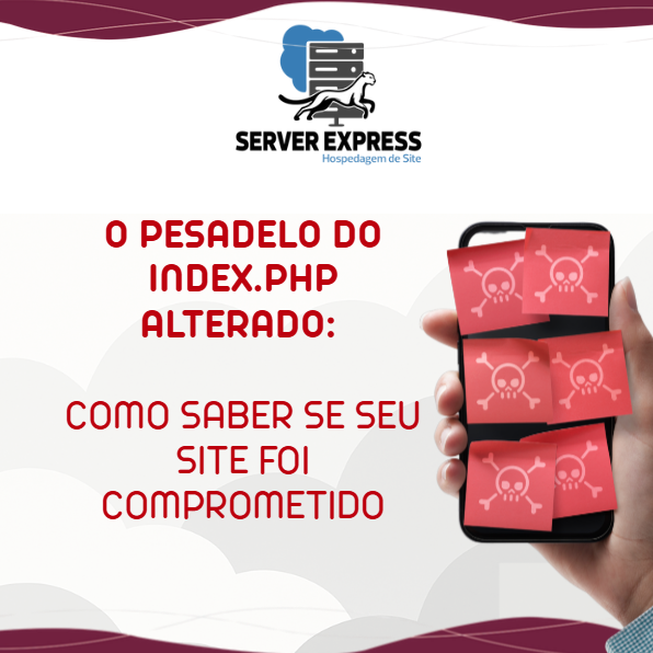 Leia mais sobre o artigo 🔥 O Pesadelo do index.php Alterado: Como Saber se Seu Site Foi Comprometido